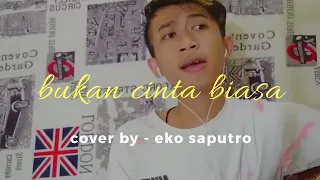 Download Bukan Cinta Biasa - Siti Nurhaliza COVER Eko Saputro MP3