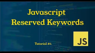 Reserved Kewords in Javascript Tutorial JavaScript Tutorial