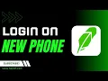 How to Login to Robinhood on New Phone