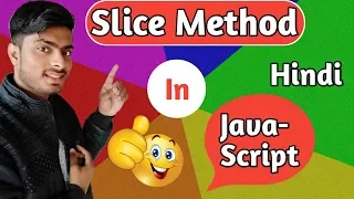 Slice method in JavaScript Hindi with interesting examples 2019