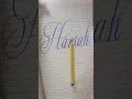 Haniah name with Calligraphy#learning #lettering #art#artist