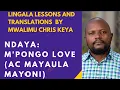 Download Lagu Ndaya(English Translation)-M'pongo Love (AC Mayaula Mayoni)
