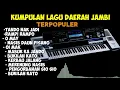 Download Lagu KOLEKSI LAGU DAERAH JAMBI TERPOPULER TERBAIK