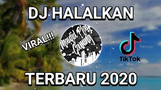 dj tik tok viral dj ku ingin nikahi kamu dj halalkanmu full bass terbaru 2020