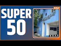 Download Lagu Super 50: Kolkata Rape Case Updates | Pm Modi Mann Ki Baat | Shefali Jariwala | Shubhanshu Shukla