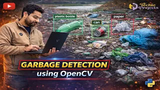 Garbage Detection using OpenCV Object Detection Project using Python