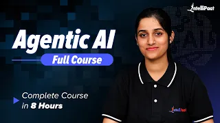 Agentic AI Full Course for Beginners 2026 | Complete AI Agents Tutorial | Intellipaat
