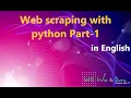 Web scraping with python Part-1 English Explained We Data