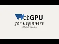 WebGPU for Beginners Multiple Triangles