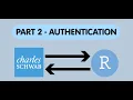 Charles Schwab Trader API R - Authentication