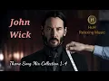 Download Lagu John Wick 1-4 Theme Songs Mix Collection!!!