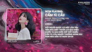 c m t c u anh khoa remix rayo x hu nh v n hot tiktok 2024 audio lyrics video