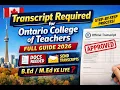 Transcript Required for Ontario College of Teachers Full Guide 2026 Documents Transcript Guide
