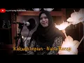Download Lagu KEKASIH IMPIAN - NATTA REZZA COVER BY IRMA FAQIH