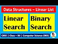 Linear Search and Binary Search in Linear Lists Class 12 Computer Science with Python