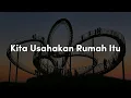Download Lagu Kita Usahakan Rumah Itu - Sal Priadi (Lirik) || Mix - BATAS SENJA, Raim Laode