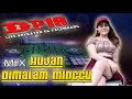 Download Lagu DJ HUJAN DIMALAM MINGGU - OT DP 19 LIVE PALEMBANG