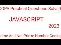 copa practical Questions Prime Not Prime No JAVASCRIPT