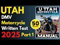 Utah Motorcycle Written Practice Test Part 1 CDL Motorcycle Written Practice Test