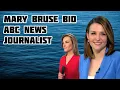 Mary Bruce s biography husband age ABC News more