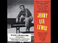 Jerry Lee Lewis - Sweet Little Sixteen