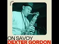 Long Tall Dexter - Dexter Gordon