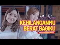 Lagu Duo Manja - Kehilanganmu Berat Bagiku (Official Karaoke)