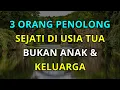 Lagu Di Usia Tua, Bukan Anak yang Menolong Kita—Melainkan 3 Penolong Sejati yang Selalu Ada