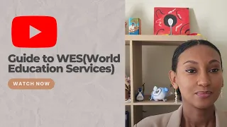 Guide To WES World Education Services 