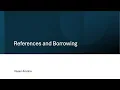 9 Rust Crash Course References and Borrowing