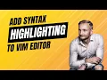 Enabling Syntax Highlighting in Vim on Ubuntu