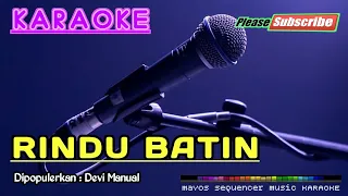 Download RINDU BATIN -Devi Manual- KARAOKE MP3