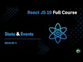 Episode 4 State Events - React JS Full Course 2025