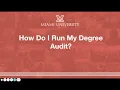 How Do I Run My Degree Audit