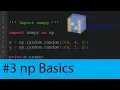 Numpy Tutorial - Numpy Basics