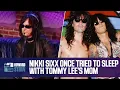Nikki Sixx Once Tried to Sleep With Tommy Lee s Mother 2005