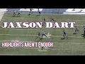 Highlights Aren t Enough Jaxson Dart Pre-Season All-22 Breakdown