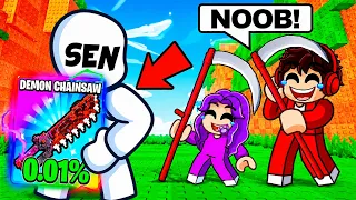 SEN Noob Gibi Davrandın... Sonra %0.1'lik CHAINSAW Aldın! - Roblox
