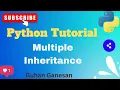 Python Multiple Inheritance Explained One Child Multiple Parents Python OOPS