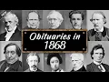 Obituary Famous Faces WE LOST in 1868