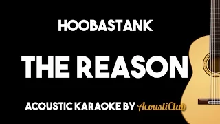 Download Hoobastank - The Reason (Acoustic Guitar Karaoke Version) MP3