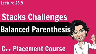 Balanced Parenthesis C Placement Course Lecture 23 9