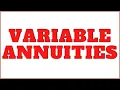 Variable Annuities - SIE Exam Series 6 Exam Series 7 Exam Series 65 Exam and Series 66 Exam Prep