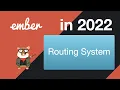 Ember js tutorial for beginners Routing System 2022