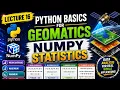 Python Lecture 16 NumPy Statistics Geomatics Engineering Mean Median Standard Deviation