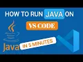How to Install Run Java in Visual Studio Code Under 5 minutes