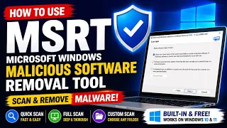 Microsoft Windows Malicious Software Removal Tool MSRT Explained Scan Remove Malware