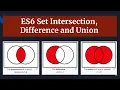 ES6 Set Operations Intersection difference Union