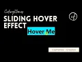 Css buttons with nice Sliding Animation effects on Hover - Css Button Hover Effect