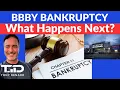 BBBY Bankruptcy - What Happens Next Quick Q A Session